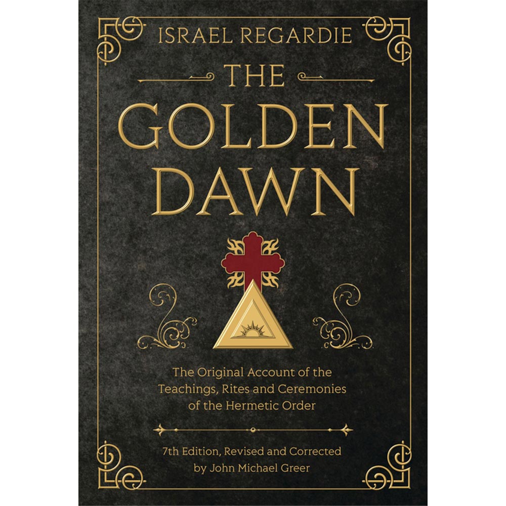 The Golden Dawn, Israel Regardie