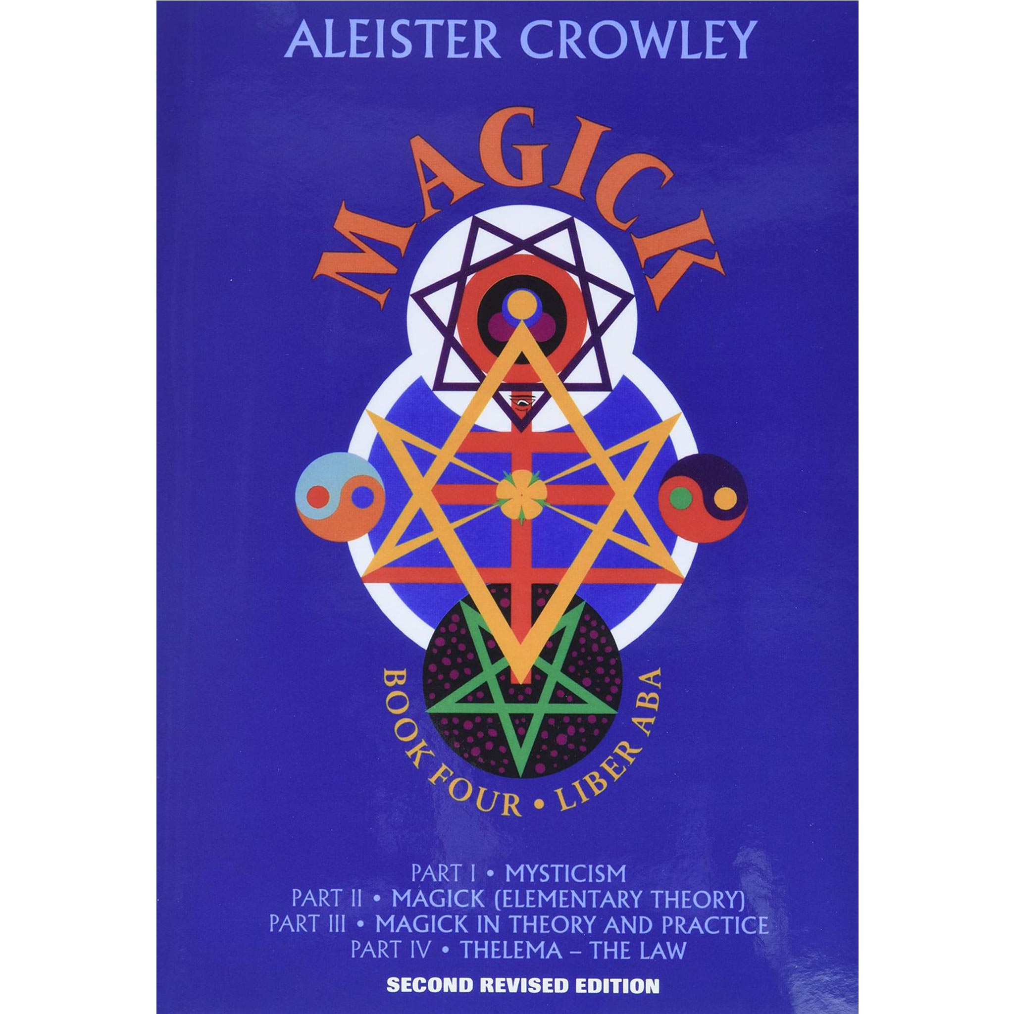 Magick: Liber ABA, Aleister Crowley
